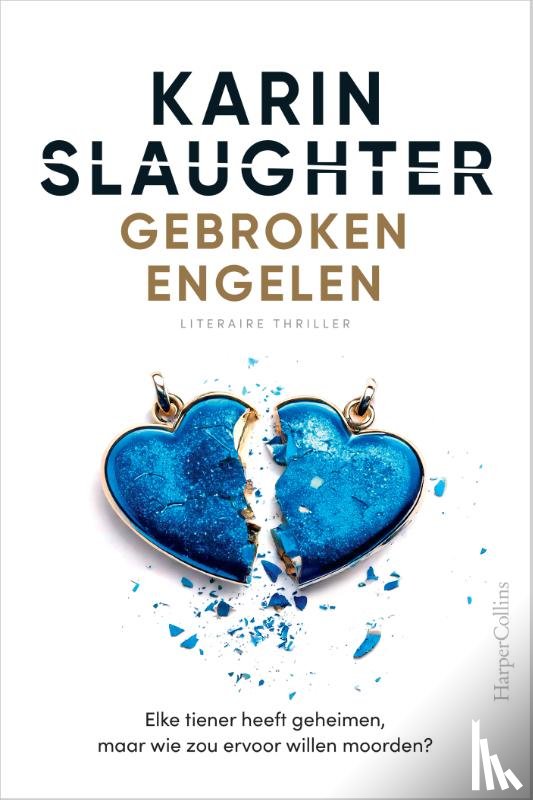 Slaughter, Karin - Gebroken engelen