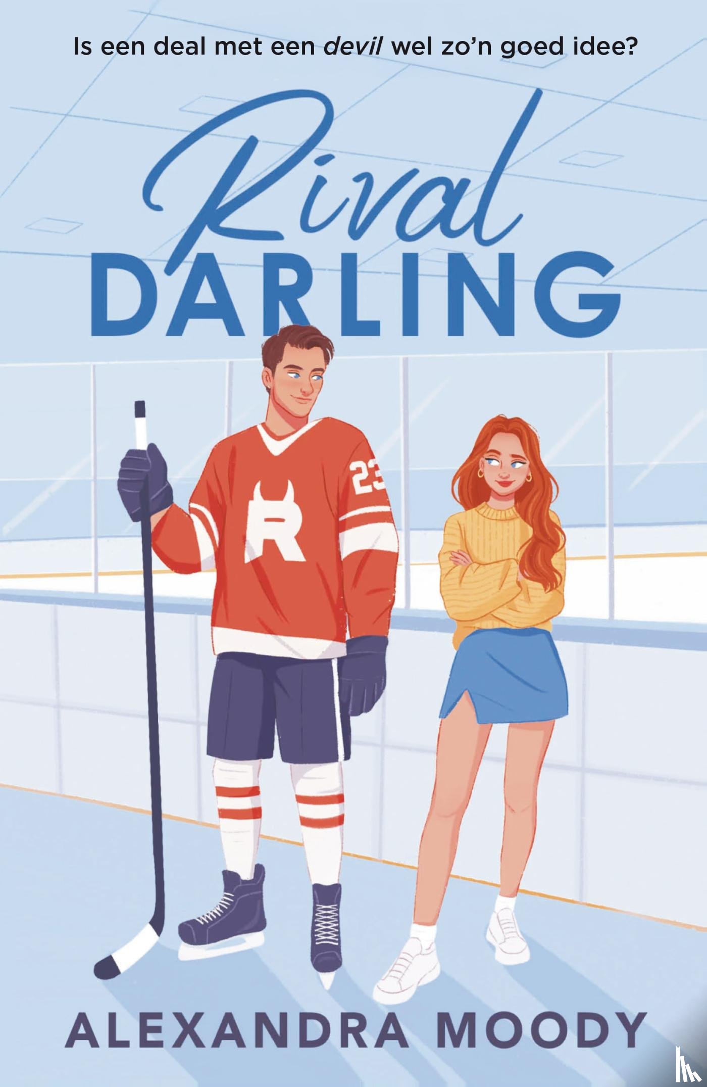 Moody, Alexandra - Rival Darling