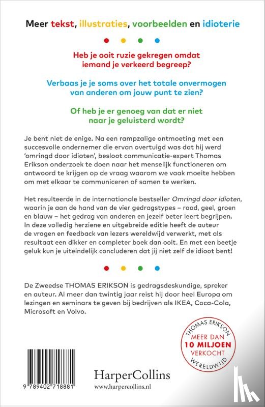 Erikson, Thomas - Omringd door idioten