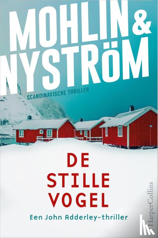 Mohlin, Peter, Nyström, Peter - De stille vogel