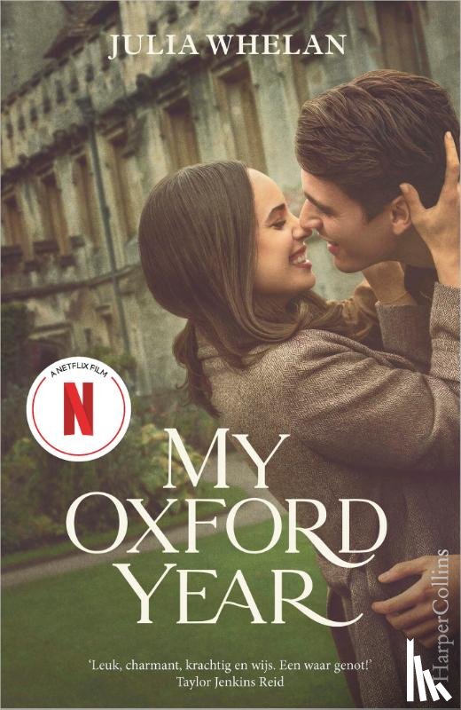 Whelan, Julia - My Oxford Year