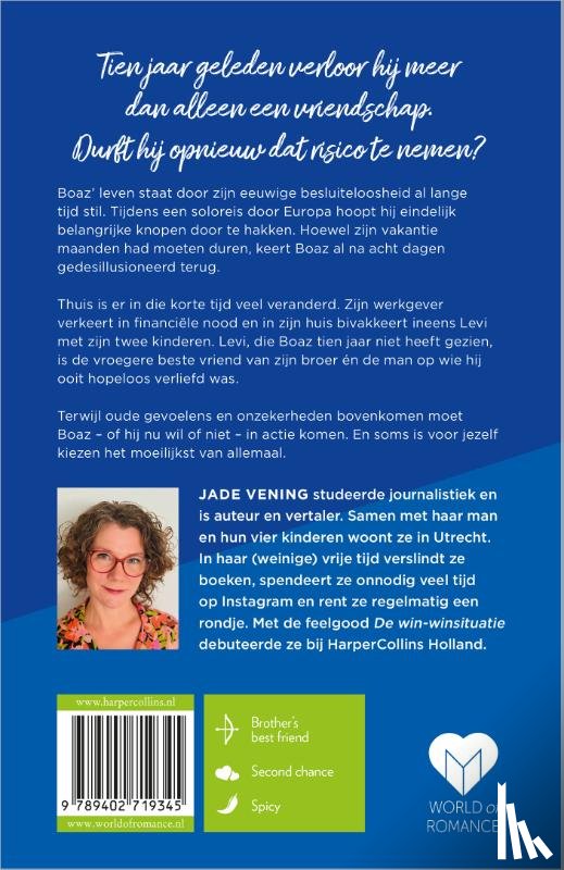 Vening, Jade - De eeuwige twijfelaar