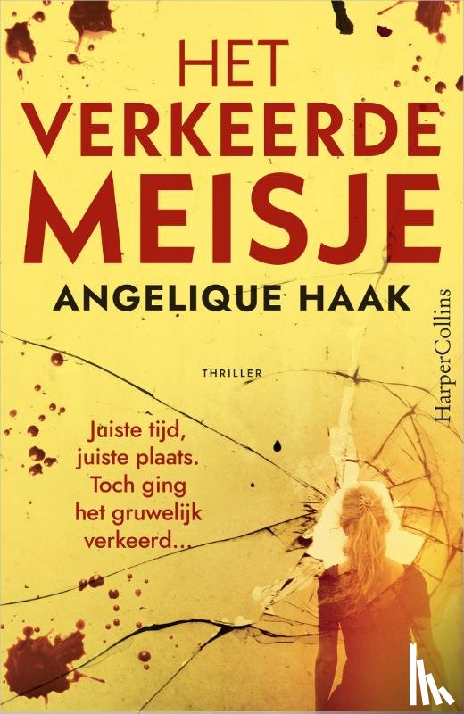 Haak, Angelique - Het verkeerde meisje