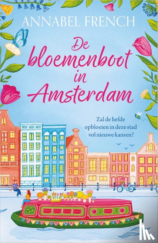 French, Annabel - De bloemenboot in Amsterdam