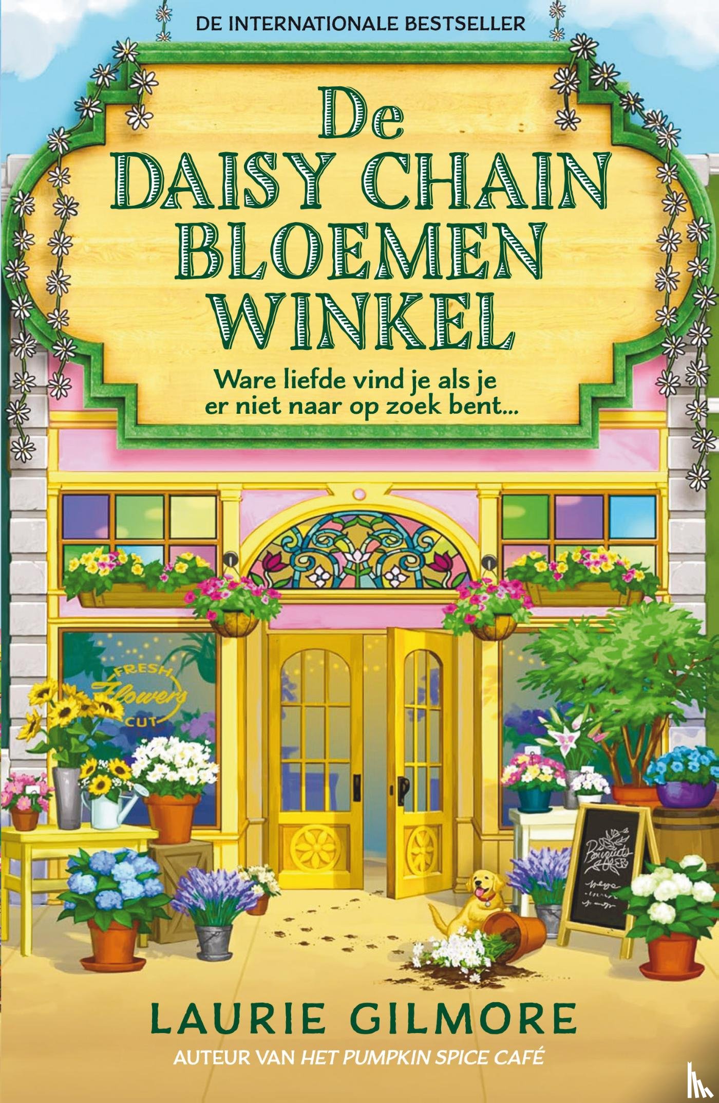 Gilmore, Laurie - De Daisy Chain Bloemenwinkel