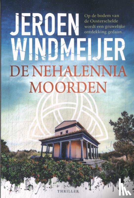 Windmeijer, Jeroen - De Nehalenniamoorden
