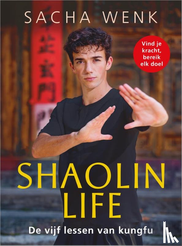 Wenk, Sacha - Shaolin Life