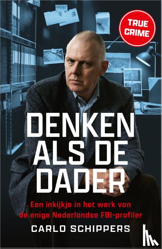 Schippers, Carlo - Denken als de dader