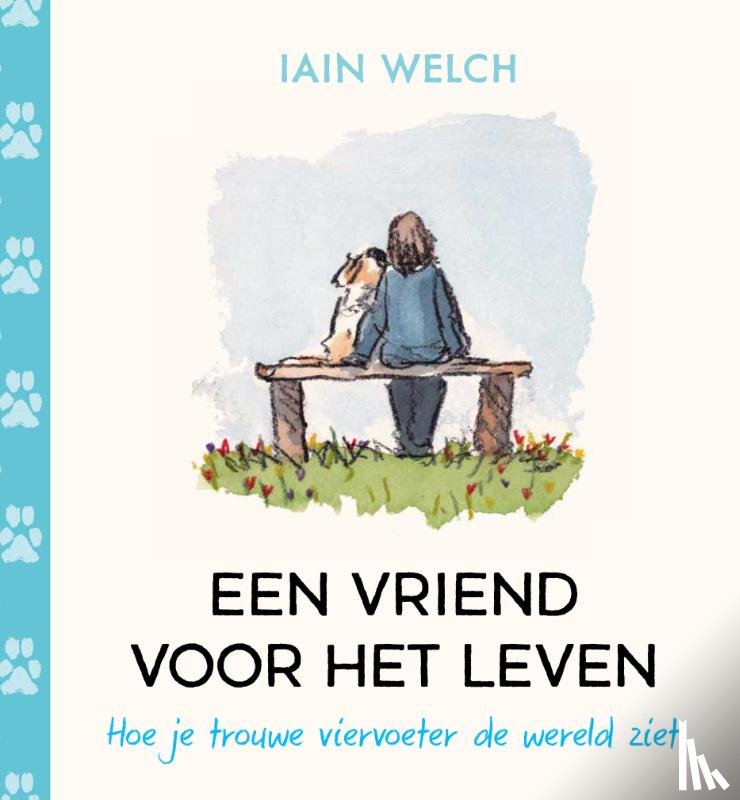 Welch, Iain - Een vriend voor het leven