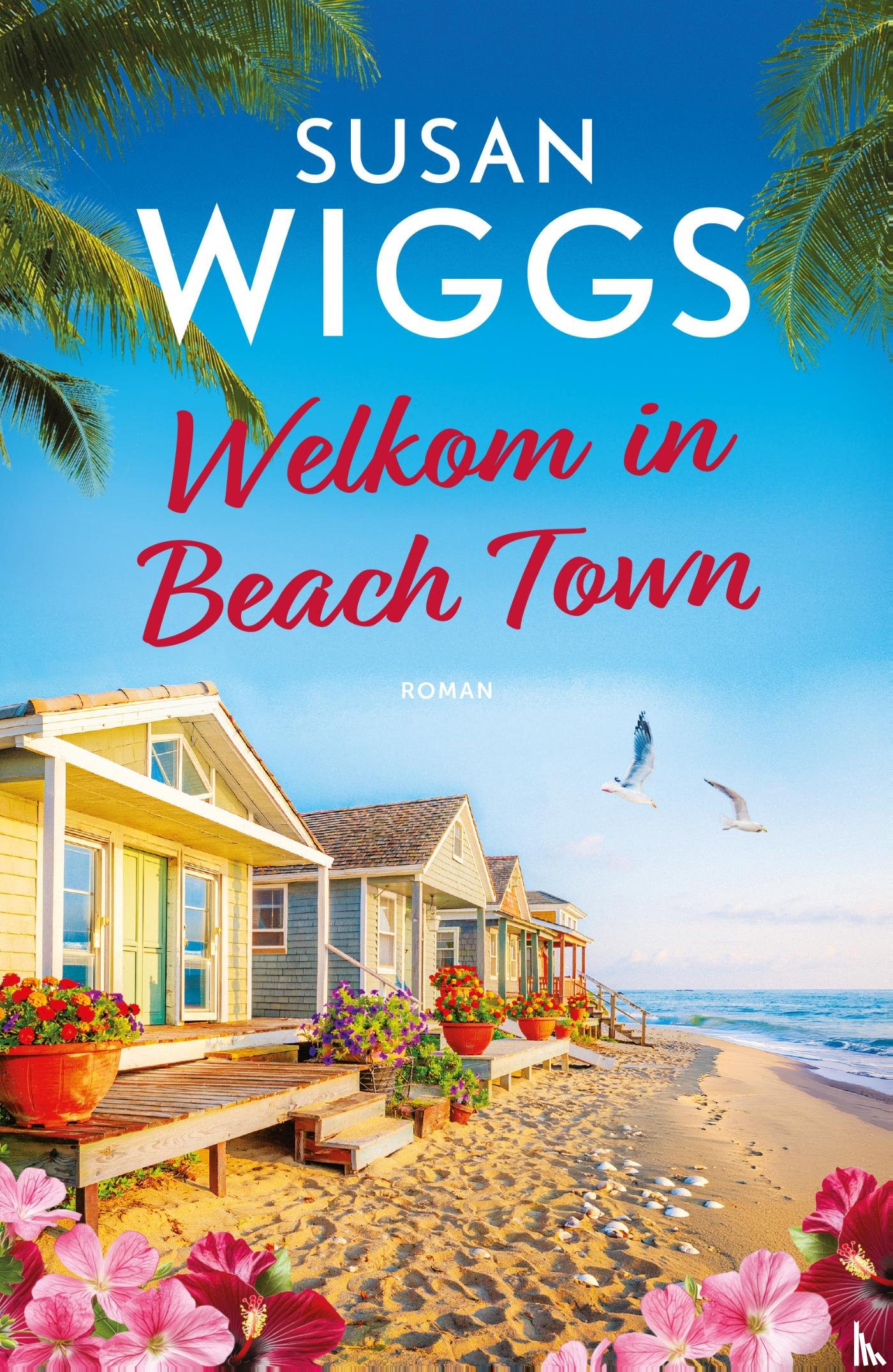 Wiggs, Susan - Welkom in Beach Town