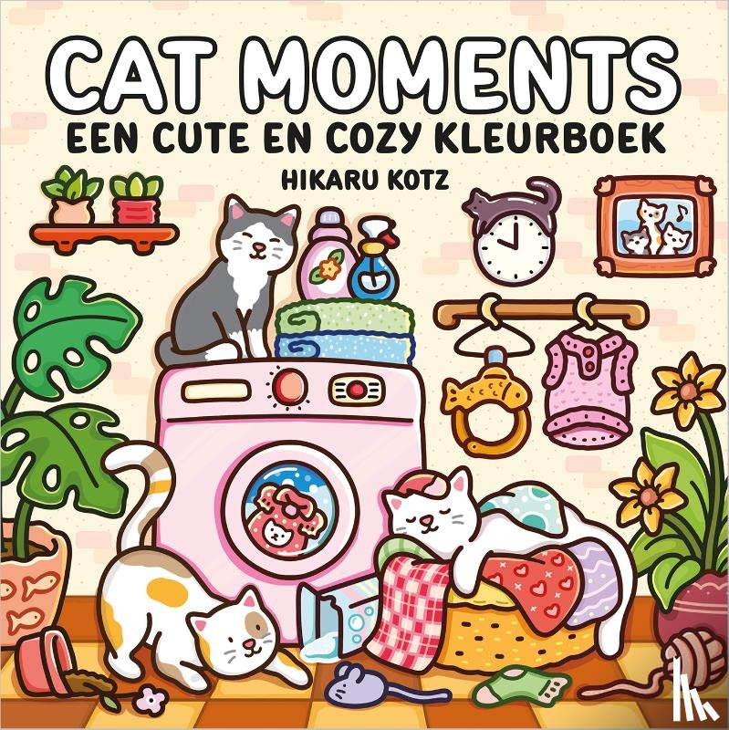Kotz, Hikaru - Cat Moments – een cute en cozy kleurboek