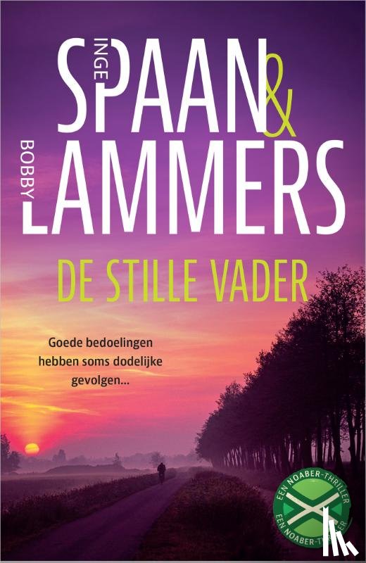 Spaan, Inge, Lammers, Bobby - De stille vader