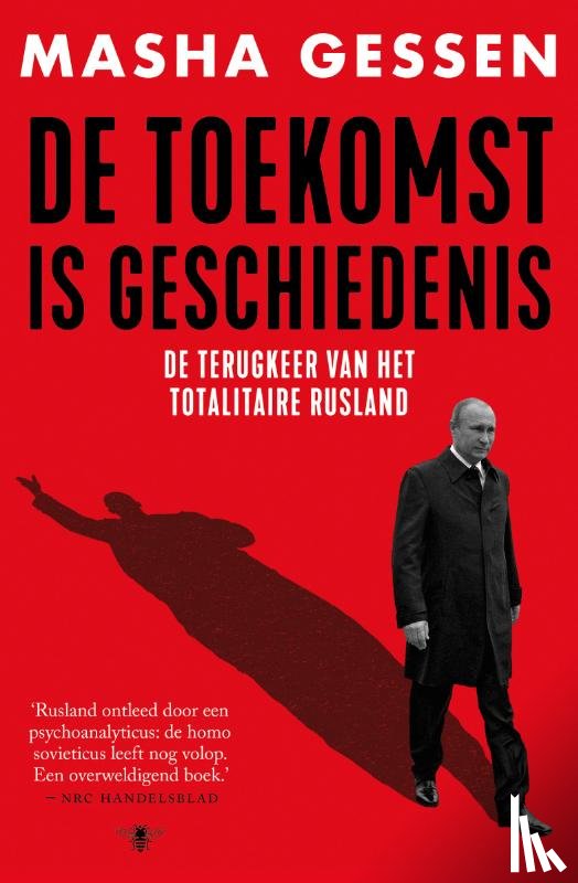 Gessen, Masha - De toekomst is geschiedenis