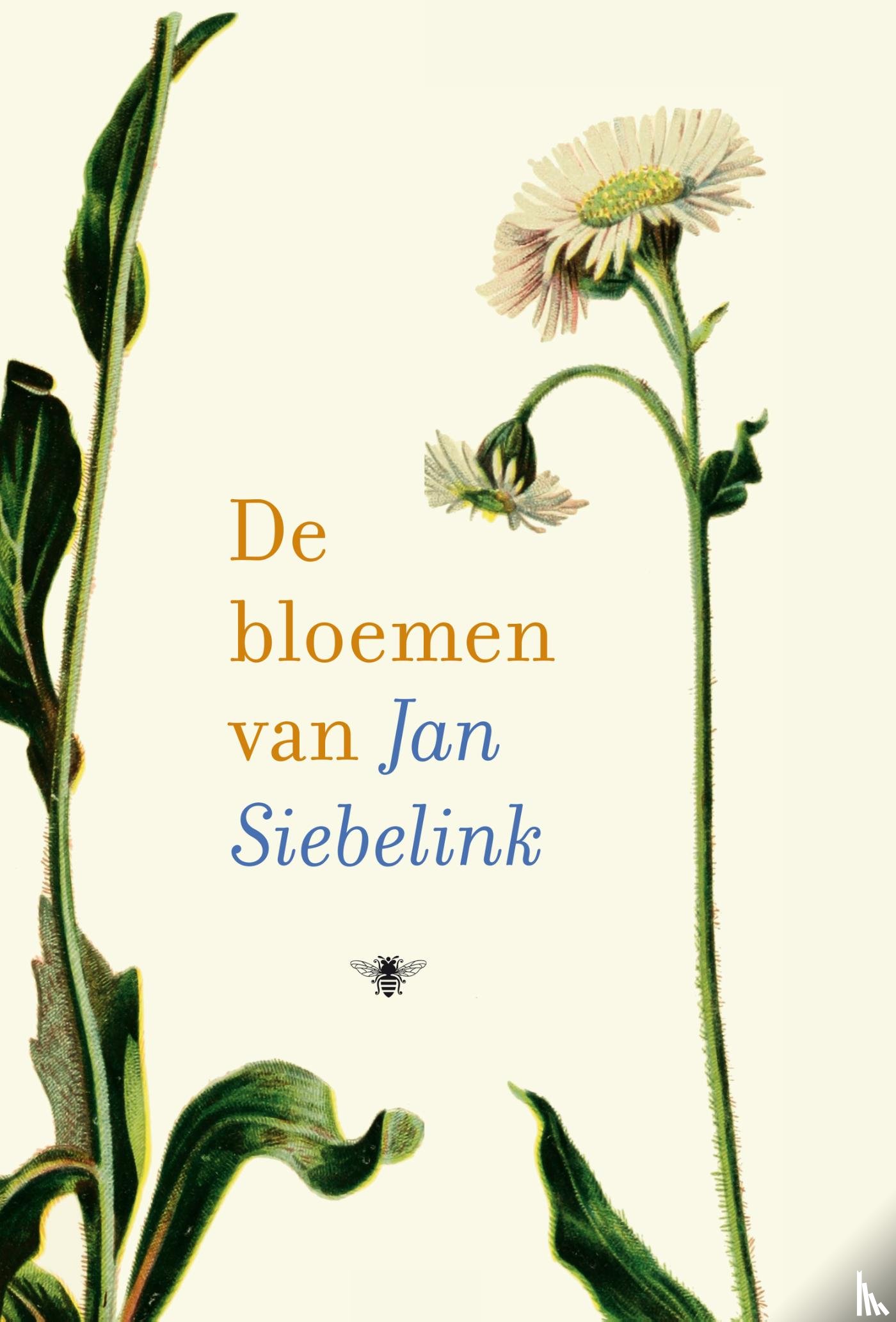 Siebelink, Jan - De bloemen van Jan Siebelink