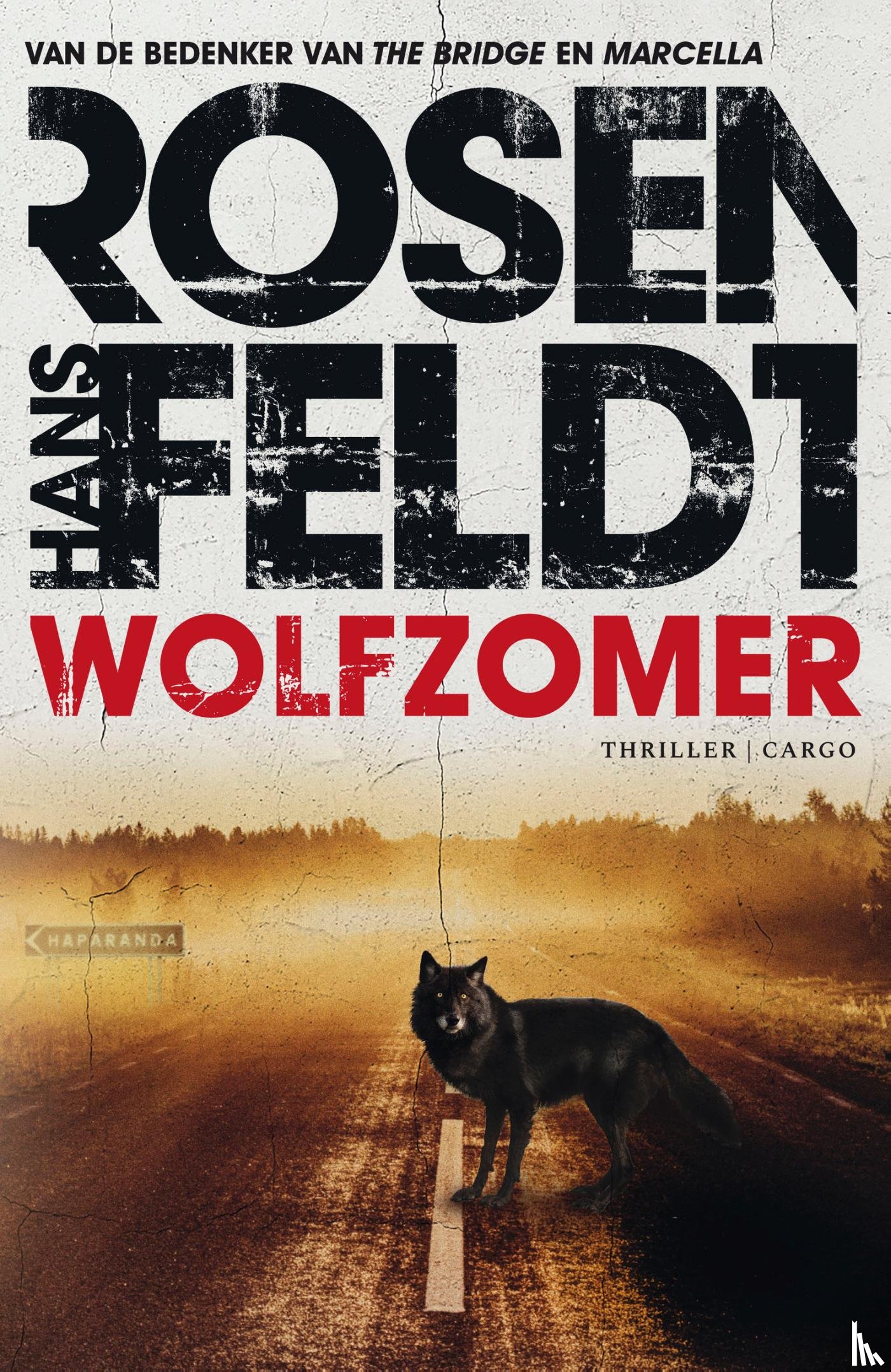 Rosenfeldt, Hans - Wolfzomer
