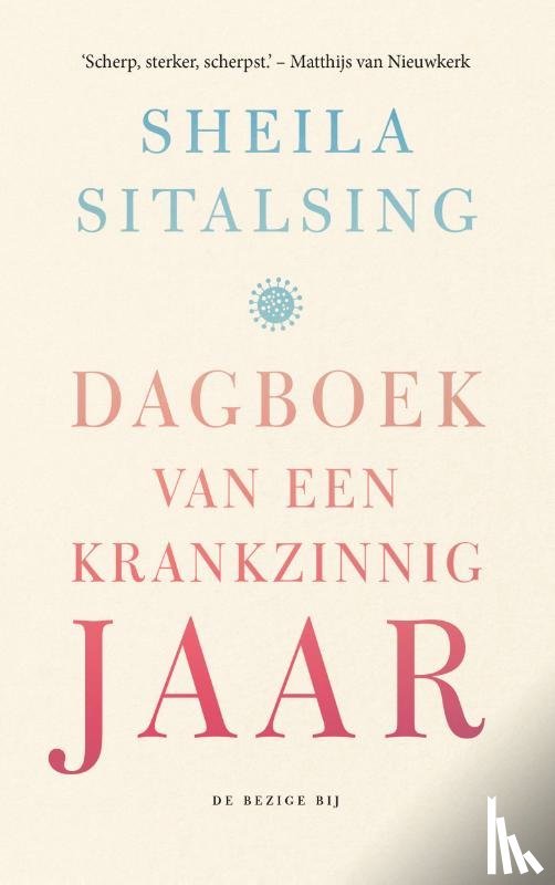 Sitalsing, Sheila - Dagboek van een krankzinnig jaar