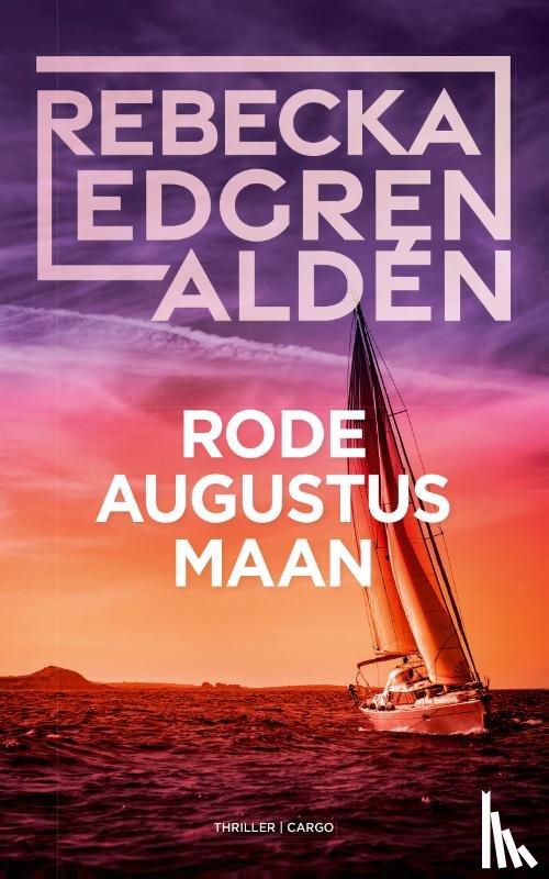Aldén, Rebecka Edgren - Rode augustusmaan