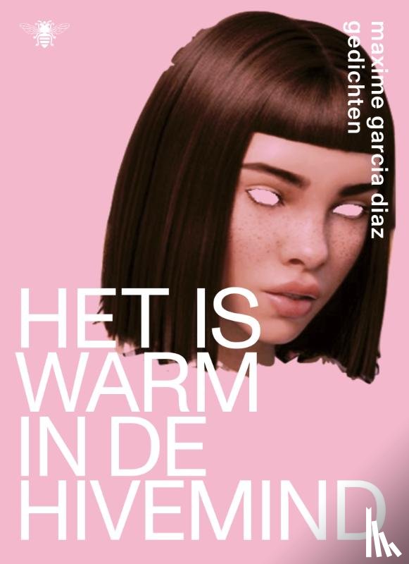 Garcia Diaz, Maxime - Het is warm in de hivemind
