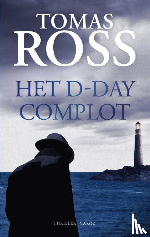 Ross, Tomas - Het D-day complot