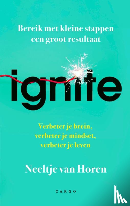 Horen, Neeltje van - Ignite