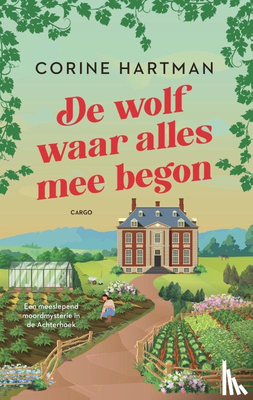 Hartman, Corine - De wolf waar alles mee begon
