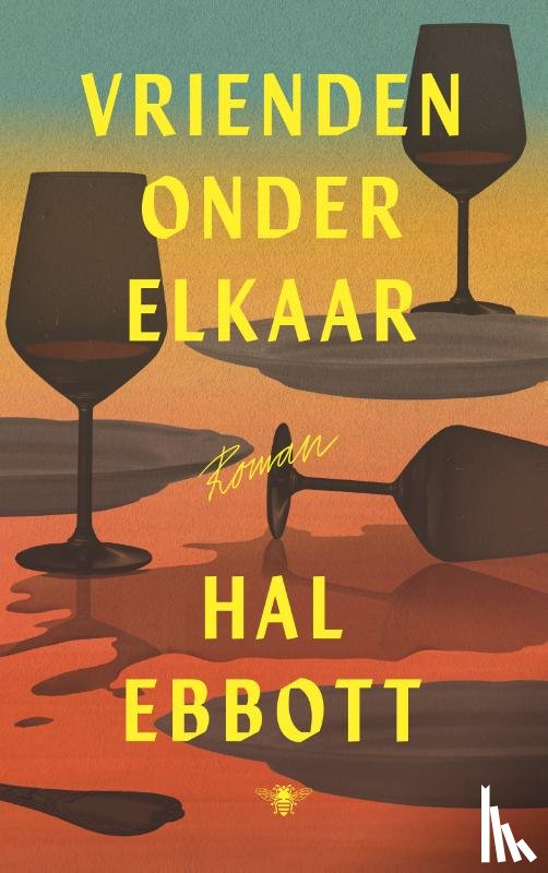 Ebbott, Hal - Vrienden onder elkaar