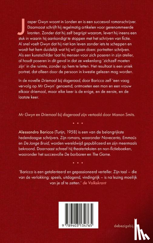 Baricco, Alessandro - Mr Gwyn en Driemaal bij dageraad
