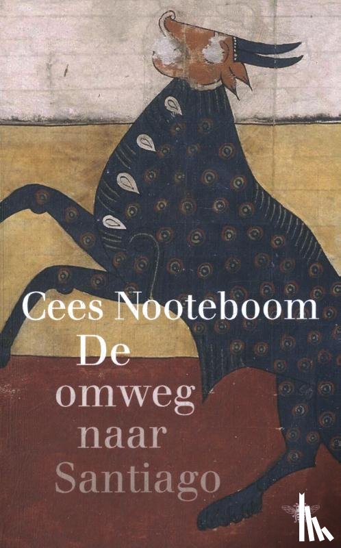 Nooteboom, Cees - De omweg naar Santiago