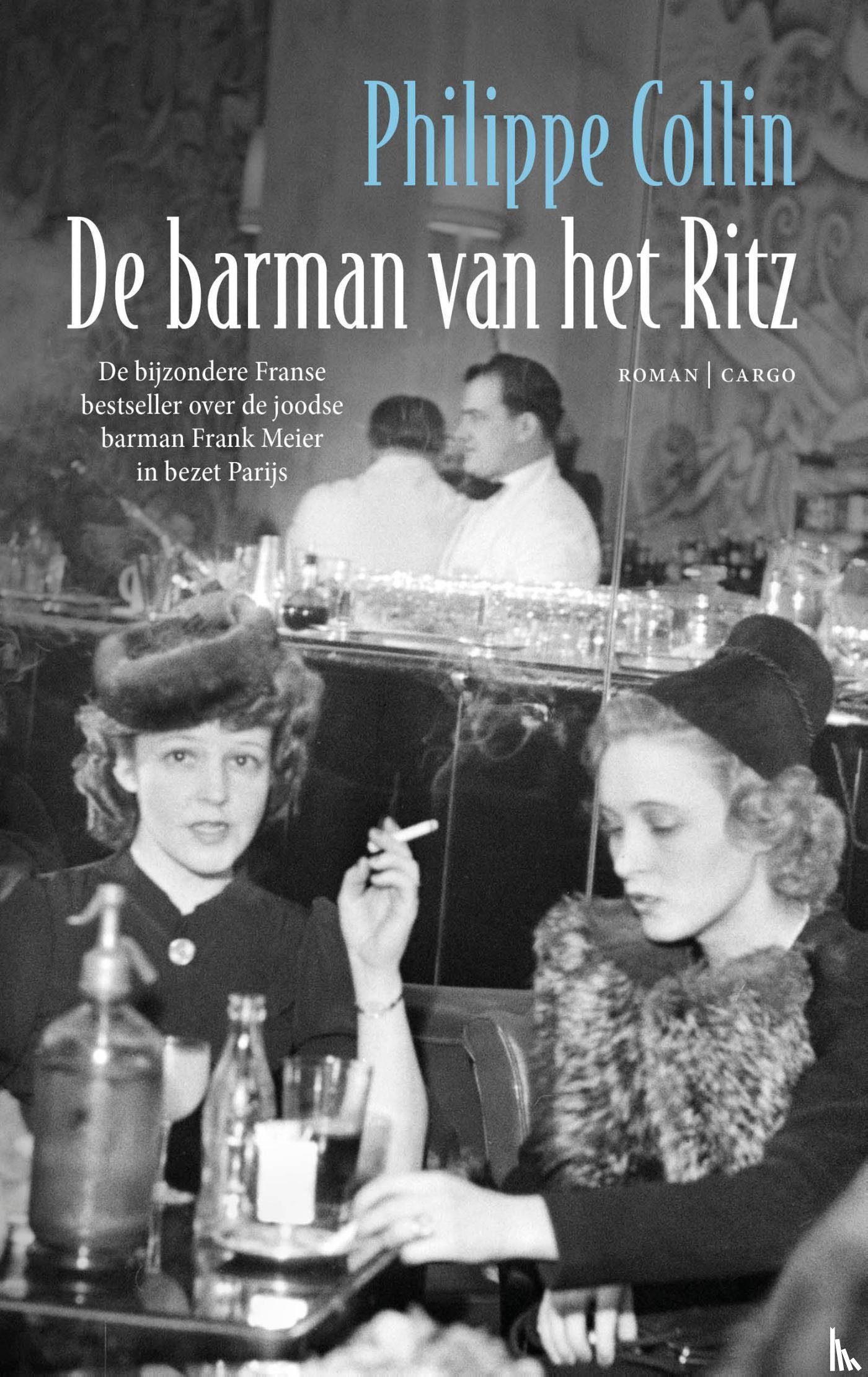 Collin, Philippe - De barman van het Ritz