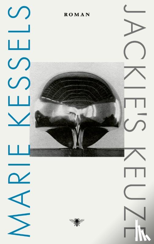 Kessels, Marie - Jackie's keuze