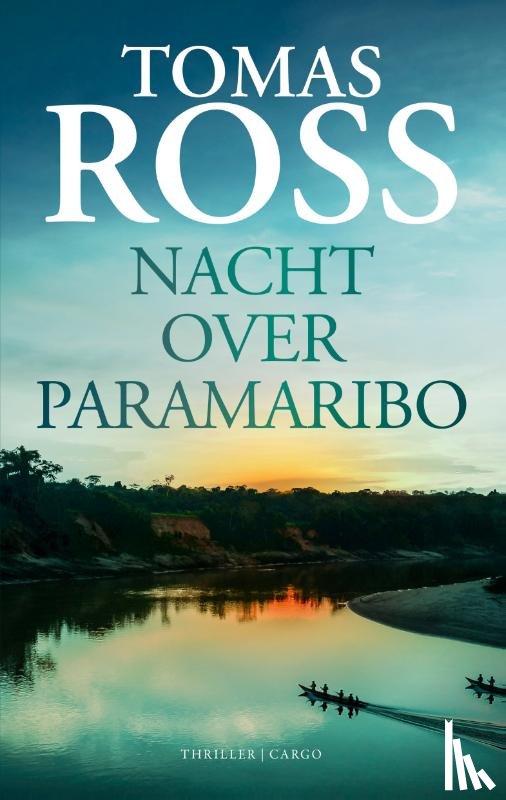 Ross, Tomas - Nacht over Paramaribo