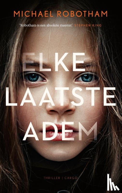 Robotham, Michael - Elke laatste adem