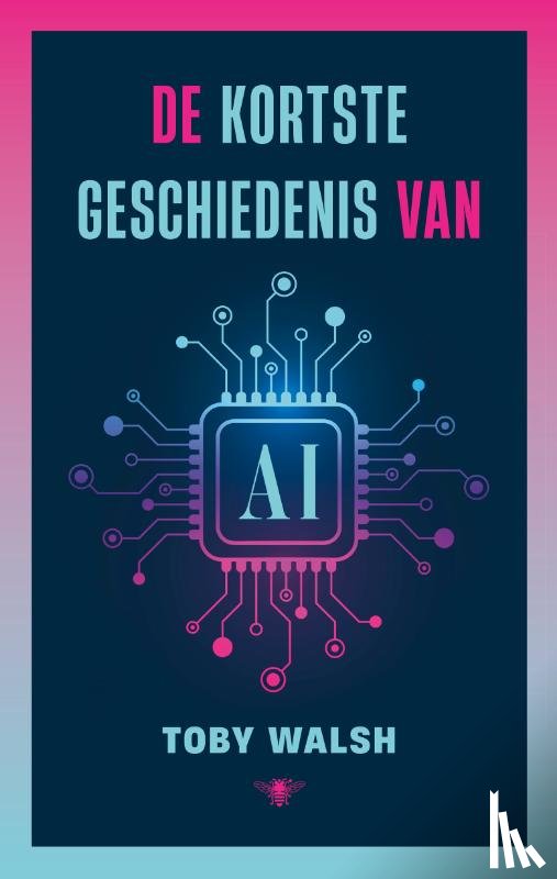 Walsh, Toby - De kortste geschiedenis van AI