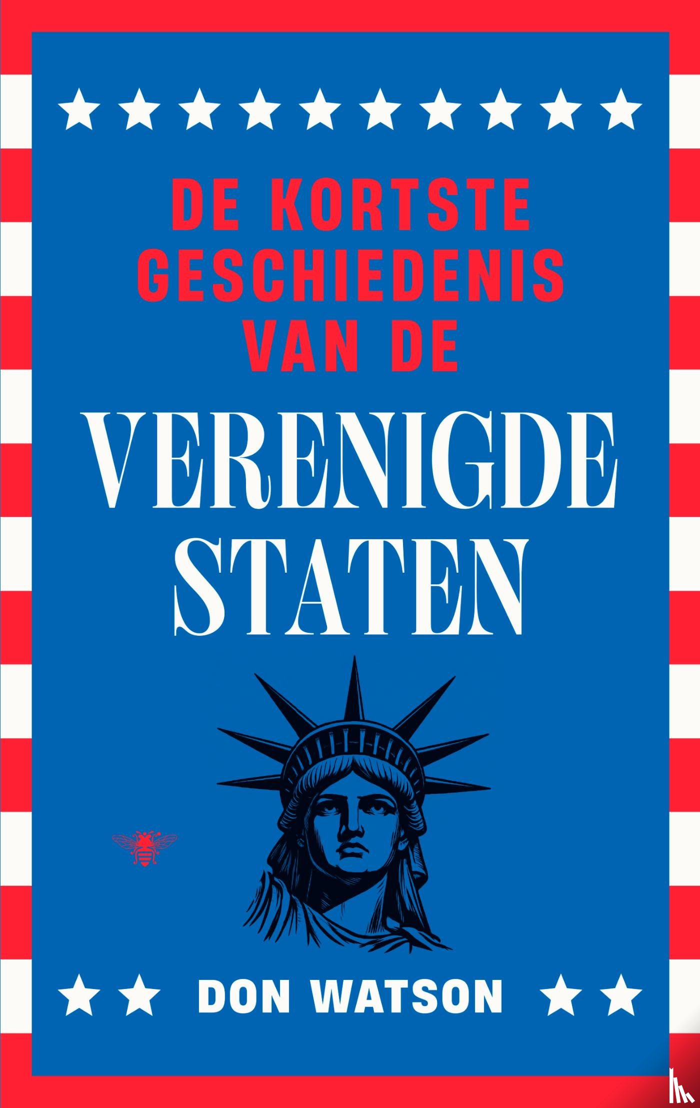 Watson, Don - De kortste geschiedenis van de Verenigde Staten