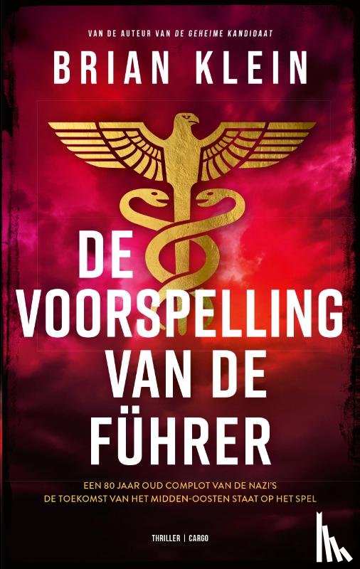 Klein, Brian - De voorspelling van de Führer