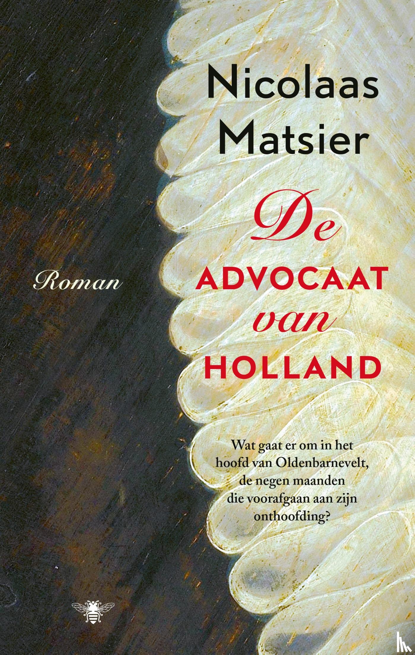 Matsier, Nicolaas - De advocaat van Holland