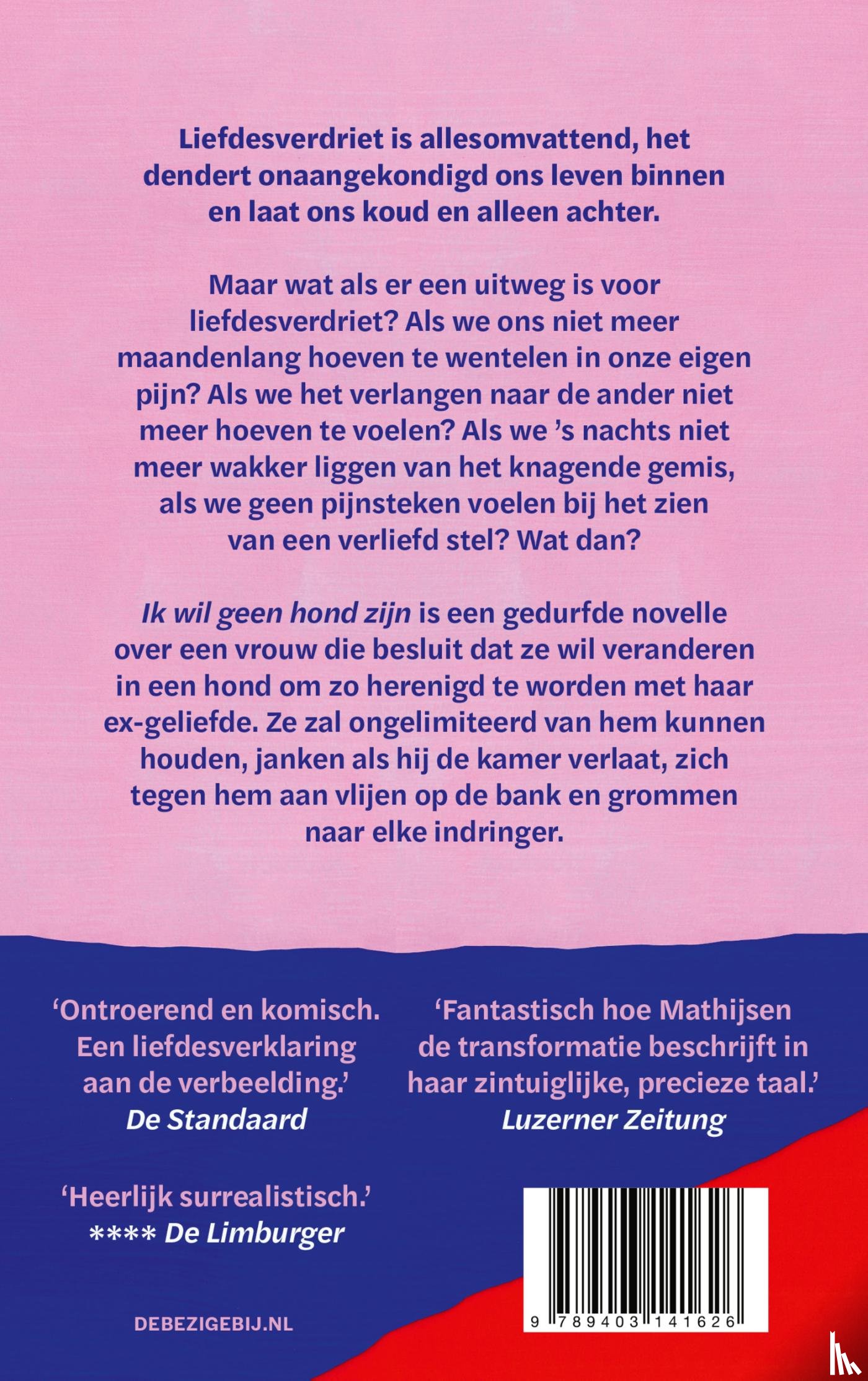 Mathijsen, Alma - Ik wil geen hond zijn