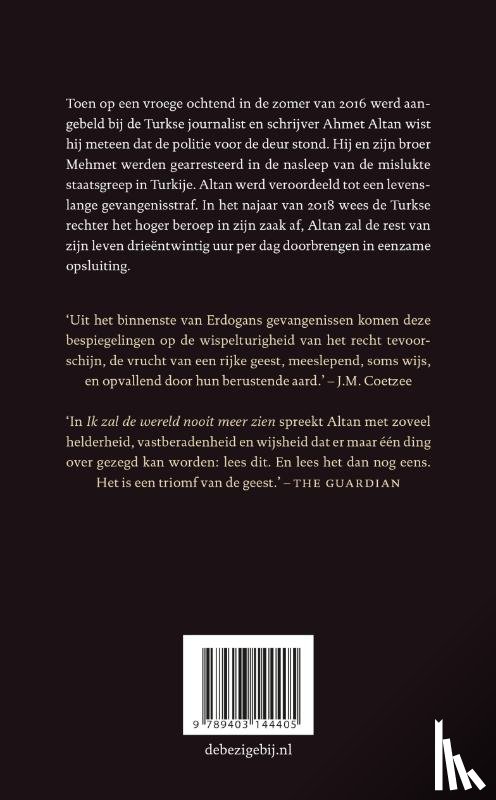 Altan, Ahmet - Ik zal de wereld nooit meer zien