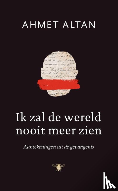 Altan, Ahmet - Ik zal de wereld nooit meer zien