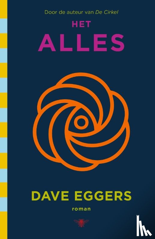 Eggers, Dave - Het Alles