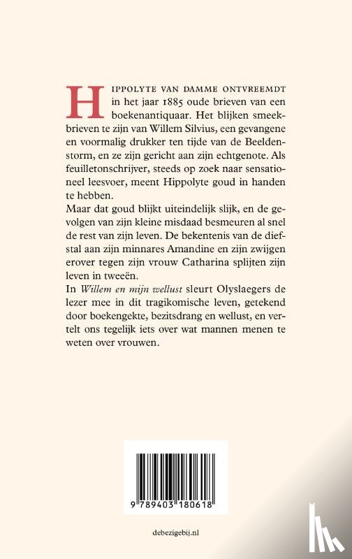 Olyslaegers, Jeroen - Willem en mijn wellust
