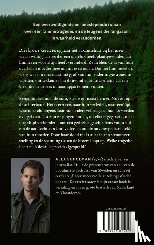 Schulman, Alex - De overlevenden