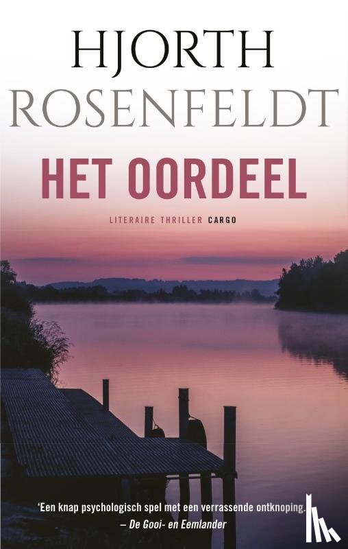 Rosenfeldt, Hjorth - Het oordeel
