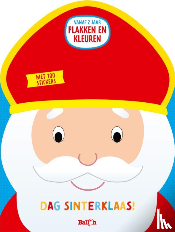  - Dag Sinterklaas! (Ik en mijn vriendjes)