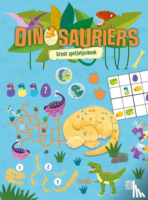  - Dinosauriërs: Groot spelletjesboek