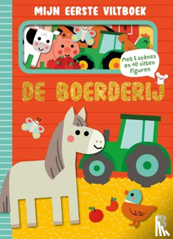  - Mijn eerste viltboek: De boerderij