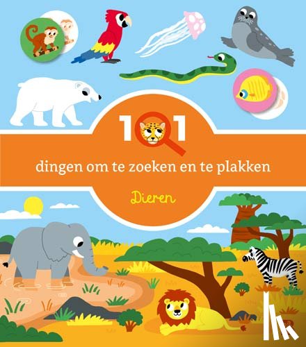  - 101 dingen om te zoeken en te plakken: Dieren