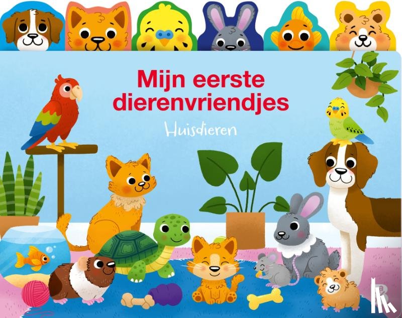  - Mijn eerste dierenvriendjes: Huisdieren