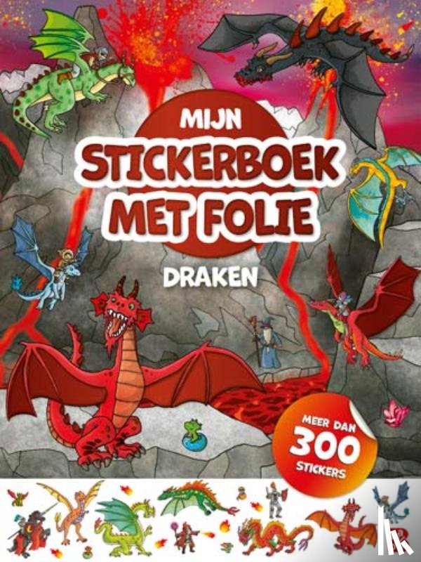  - Mijn stickerboek met folie: Draken