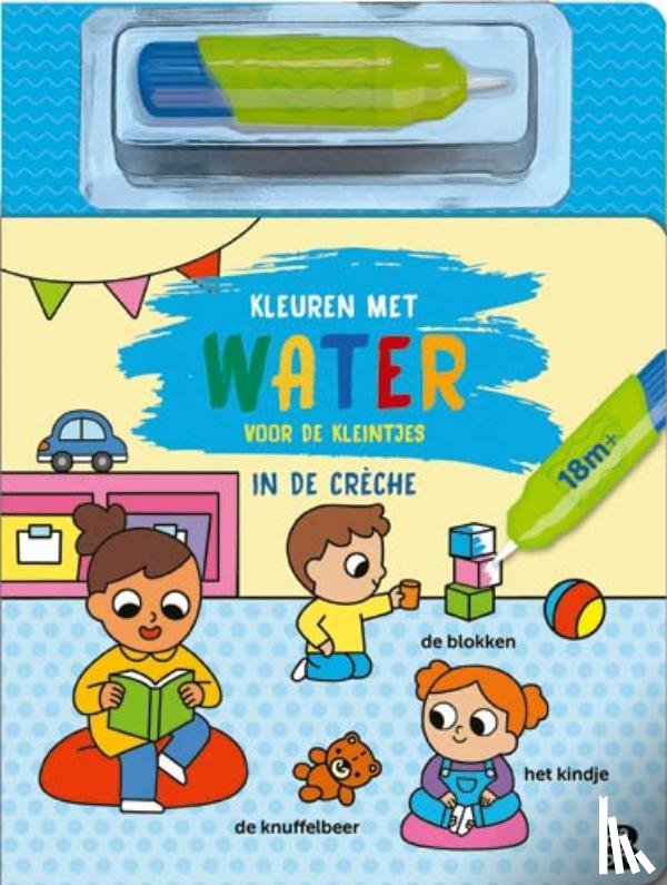  - Kleuren met water voor de kleintjes: In de crèche
